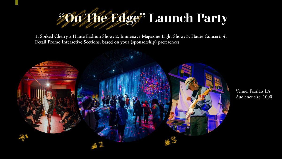 On The Edge Launch Party slide with event photos and venue details